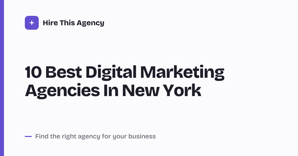 Cover for 10 Best Digital Marketing Agencies In New York