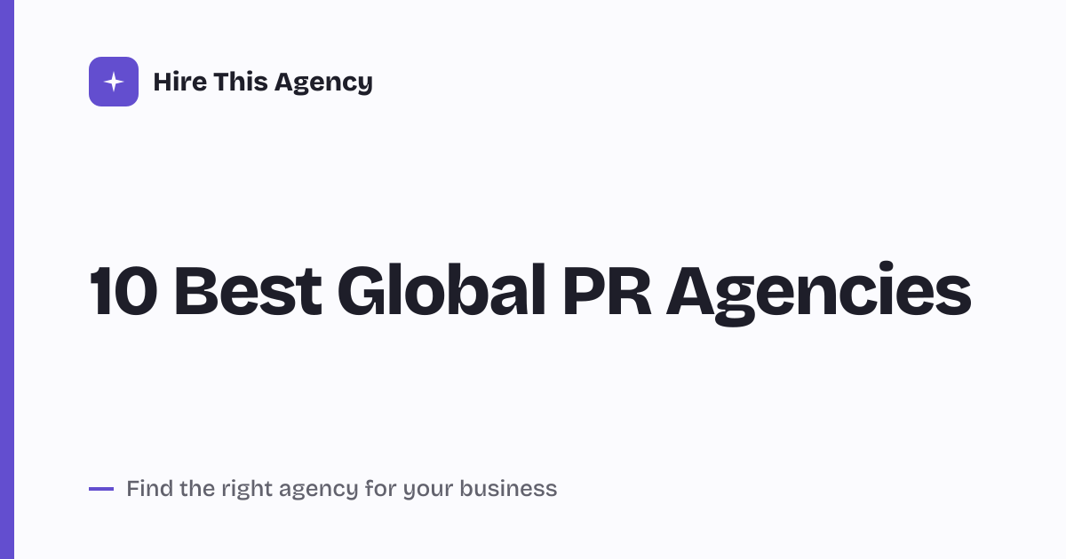 Cover for 10 Best Global PR Agencies