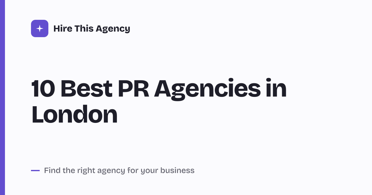 Cover for 10 Best PR Agencies in London