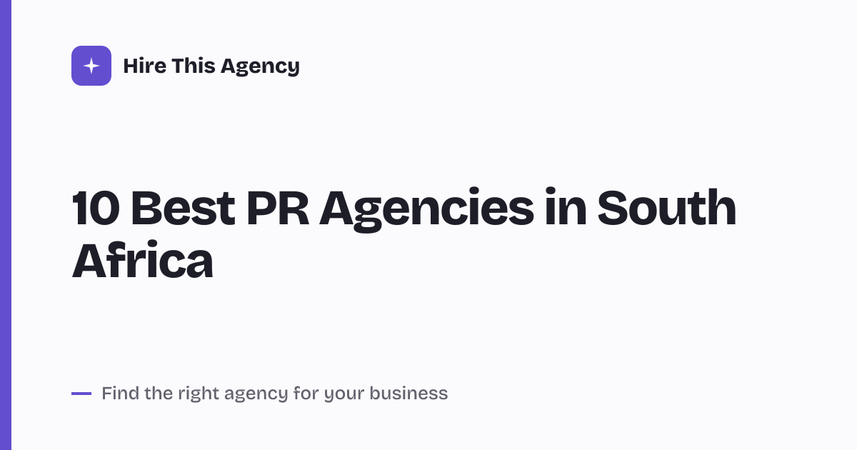 Cover for 10 Best PR Agencies in South Africa