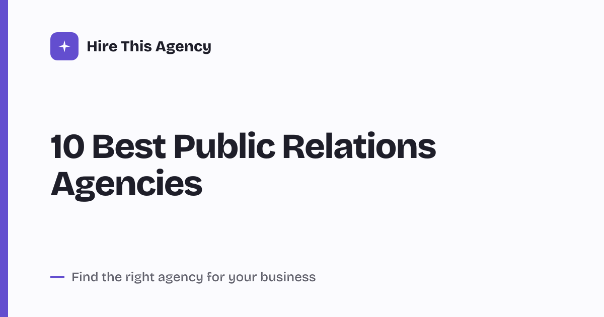 Cover for 10 Best Public Relations Agencies