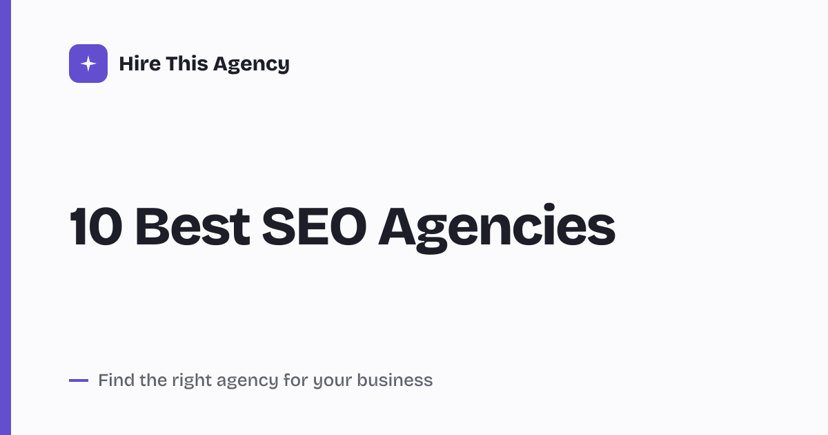 Cover for 10 Best SEO Agencies