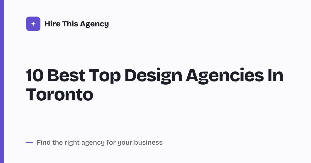 Cover for 10 Best Top Design Agencies In Toronto