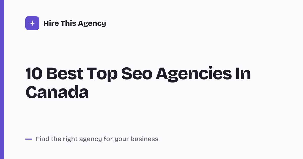 Cover for 10 Best Top Seo Agencies In Canada